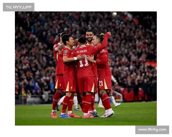 利物浦对阵阿森纳比赛时间及赛前重要信息全解析